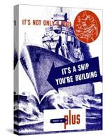 World War II Propaganda Poster Featuring a Battleship Out a Sea-null-Stretched Canvas