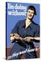 World War II Propaganda Poster Featuring a Man Tightening His Belt-null-Stretched Canvas