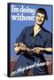 World War II Propaganda Poster Featuring a Man Tightening His Belt-null-Framed Stretched Canvas