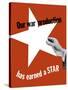 World War II Propaganda Poster of a Hand Holding a Large White Star-null-Stretched Canvas