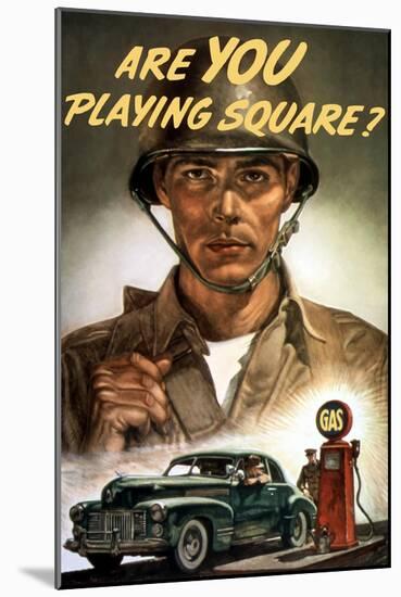 World War II Propaganda Poster of a Soldier Overlooking a Man at the Gas Pump-null-Mounted Art Print