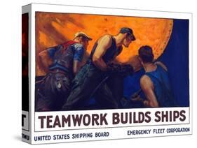 World War II Propaganda Poster of a Team of Men Riveting the Hull of a Ship-null-Stretched Canvas