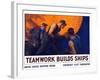 World War II Propaganda Poster of a Team of Men Riveting the Hull of a Ship-null-Framed Art Print