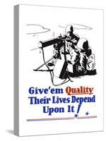 World War II Propaganda Poster of Two Soldiers Firing a Heavy Machine Gun-null-Stretched Canvas