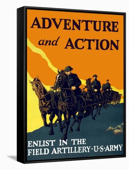 World War One Propaganda Poster of Soldiers Pulling Artillery with Horses-null-Framed Stretched Canvas