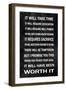 Worth It on Black-Jamie MacDowell-Framed Art Print