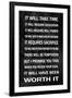 Worth It on Black-Jamie MacDowell-Framed Art Print