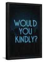 Would You Kindly?-null-Framed Poster