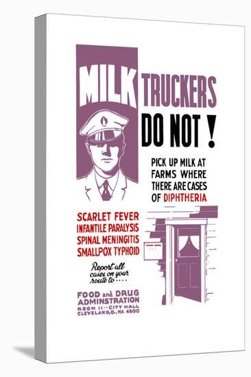 Wpa Propaganda Poster of a Milk Truck Driver and the Doorway of a House-null-Stretched Canvas