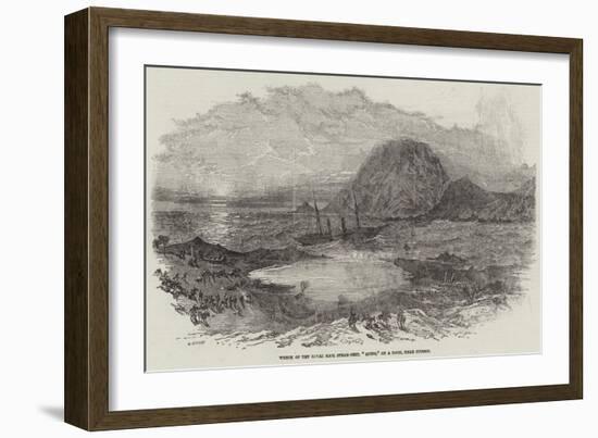 Wreck of the Royal Mail Steam-Ship, Quito, on a Rock, Near Huasco-null-Framed Giclee Print