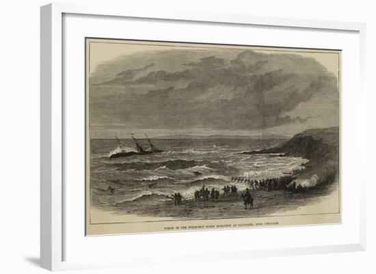 Wreck of the Steam-Ship Queen Elizabeth at Calaparra, Near Gibraltar-null-Framed Giclee Print