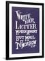 Write Your Letter When Angry, Advice-null-Framed Art Print