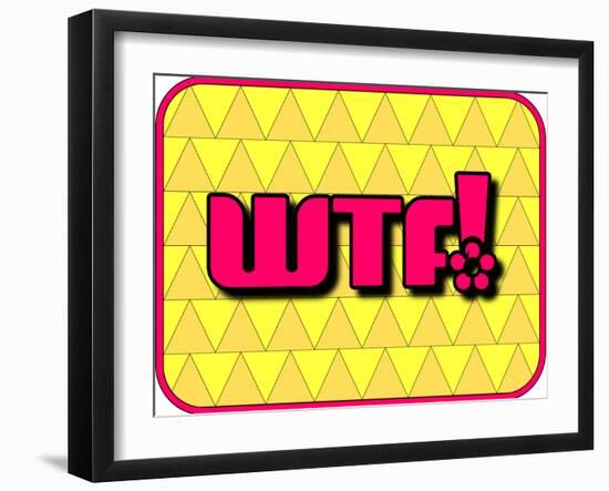 Wtf!-PZDesigns-Framed Art Print