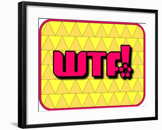 Wtf!-PZDesigns-Framed Art Print