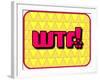 Wtf!-PZDesigns-Framed Art Print