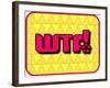 Wtf!-PZDesigns-Framed Art Print