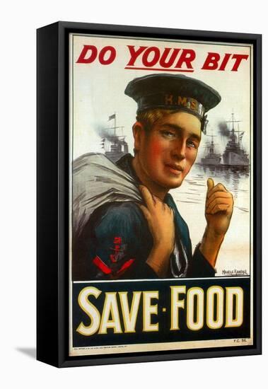 WW1 Poster Urging You to "Do Your Bit - Save Food" 1917-Maurice Randall-Framed Stretched Canvas