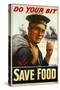 WW1 Poster Urging You to "Do Your Bit - Save Food" 1917-Maurice Randall-Stretched Canvas