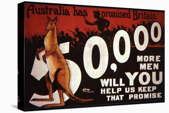 Wwi Australian Recruiting Poster, 1914-18-null-Stretched Canvas