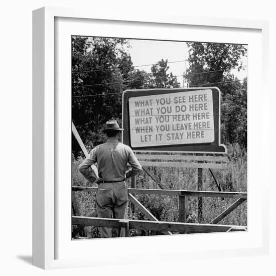 WWII Era Billboard at Oak Ridge Facility Warn Workers to Keep silent of anything seen or Heard here-Ed Clark-Framed Premium Photographic Print