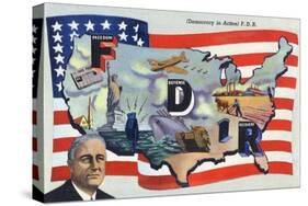 WWII Promotion - Democracy in Action, FDR by US Flag-Lantern Press-Stretched Canvas