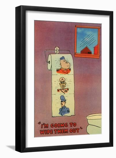 WWII Propaganda - I'm Going to Wipe Them Out-Lantern Press-Framed Art Print