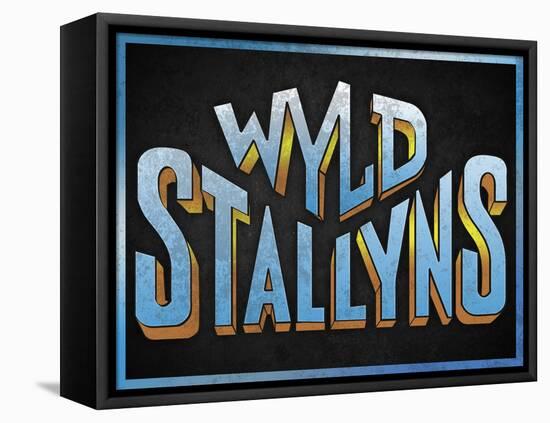 Wyld Stallyns-null-Framed Stretched Canvas