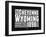 Wyoming Black and White Map-NaxArt-Framed Art Print