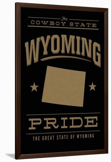 Wyoming State Pride - Gold on Black-Lantern Press-Framed Art Print