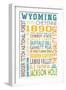 Wyoming - Typography-Lantern Press-Framed Premium Giclee Print