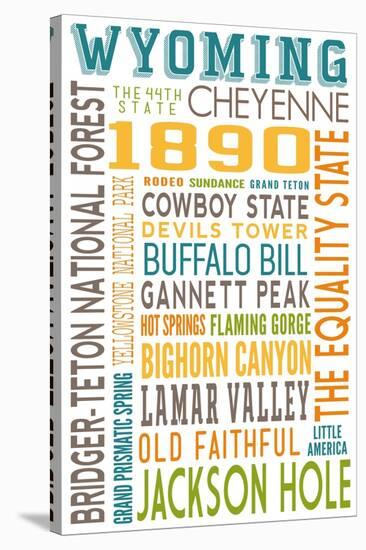 Wyoming - Typography-Lantern Press-Stretched Canvas