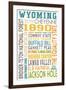 Wyoming - Typography-Lantern Press-Framed Art Print