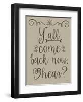 Y'all Come Back-Leslie Wing-Framed Premium Giclee Print