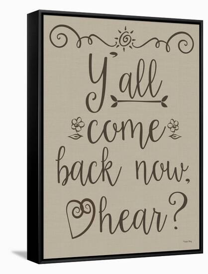 Y'all Come Back-Leslie Wing-Framed Stretched Canvas