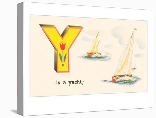 Y is a Yacht-null-Stretched Canvas