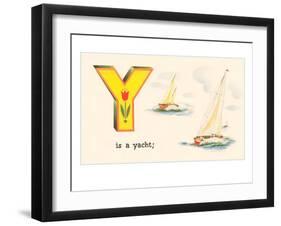 Y is a Yacht-null-Framed Art Print