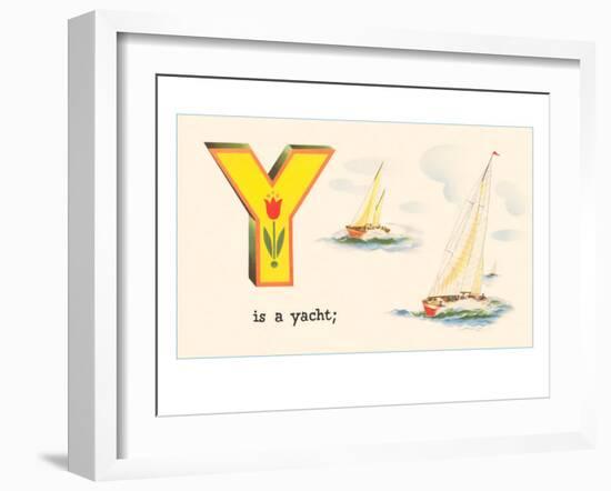 Y is a Yacht-null-Framed Art Print