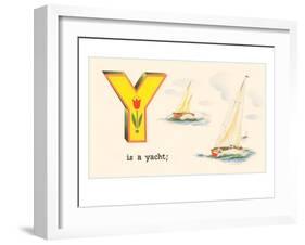 Y is a Yacht-null-Framed Art Print