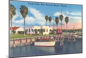 Yacht Club, New Smyrna Beach-null-Mounted Art Print