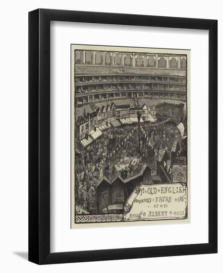 Ye Old English Fayre, at the Royal Albert Hall-William Heysham Overend-Framed Premium Giclee Print