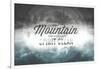 Yellowstone National Park - Climb a Mountain John Muir-Lantern Press-Framed Art Print