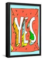 Yes by Annimo-null-Framed Poster