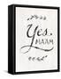 Yes Maam v2-Sue Schlabach-Framed Stretched Canvas