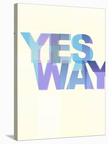 Yes Way-Philip Sheffield-Stretched Canvas
