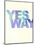 Yes Way-Philip Sheffield-Mounted Giclee Print