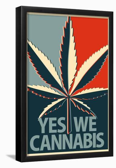 Yes We Cannabis Marijuana-null-Framed Poster