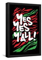 Yes Yes Y-all!-null-Framed Poster