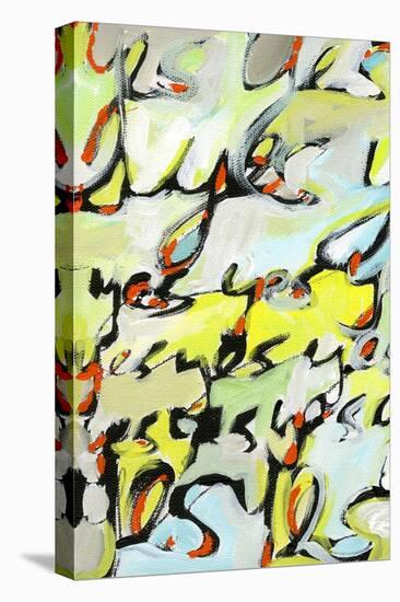 Yes, Yes, Yes I-Jodi Fuchs-Stretched Canvas