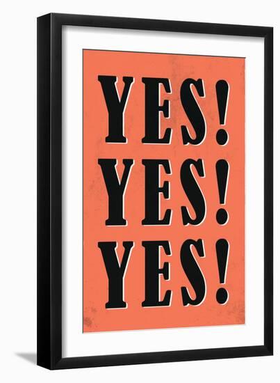 YES! YES! YES!-null-Framed Art Print