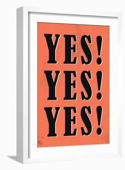 YES! YES! YES!-null-Framed Art Print